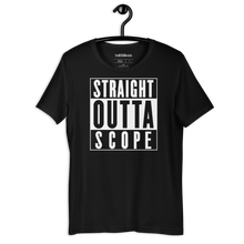 Load image into Gallery viewer, Straight Outta Scope - Premium Unisex T-Shirt