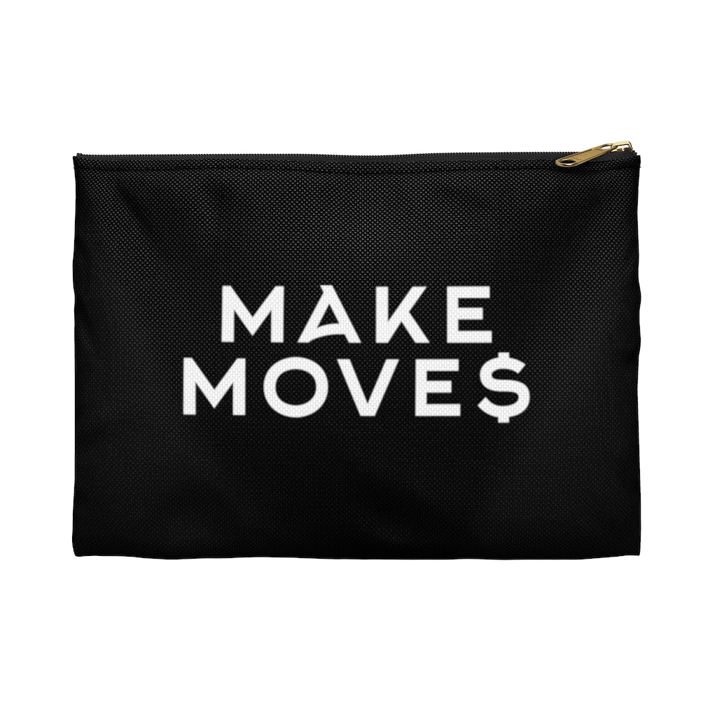 MAKE MOVE$ | Accessory Pouch