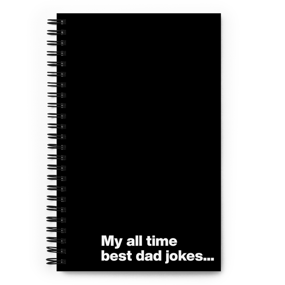 My all time best dad jokes - Spiral Dot Grid Notebook